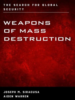 cover image of Weapons of Mass Destruction